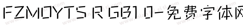 FZMOYTS R GB1 0字体转换